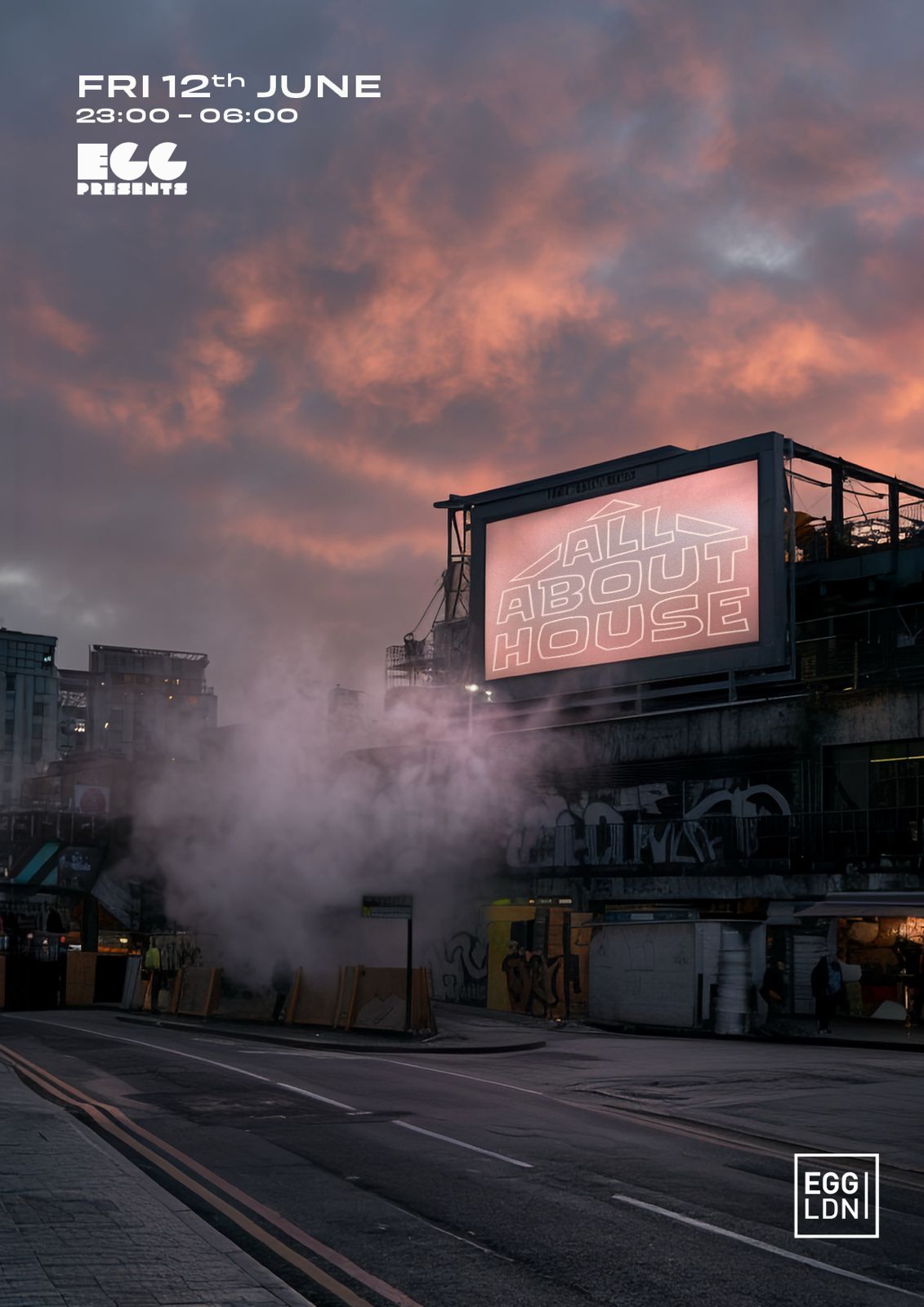 Egg LDN Pres: All About House