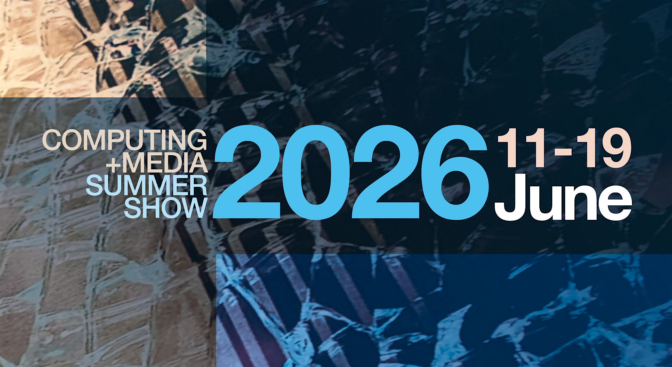 School of Computing and Digital Media Student Summer Show 2026