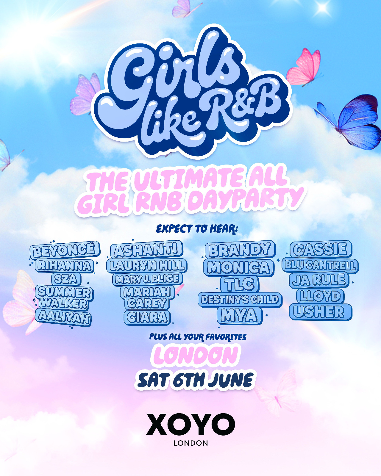 Girls Like R&B x XOYO London - Sat 6th June