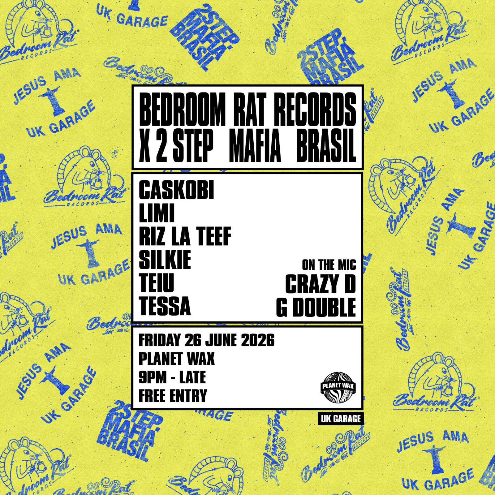Bedroom Rat Records x 2 Step Mafia Brasil