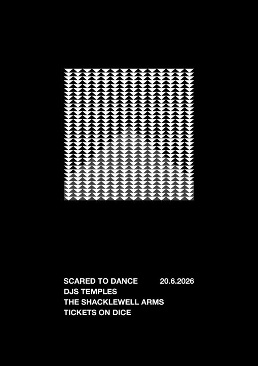 Scared To Dance: Guest DJs Temples