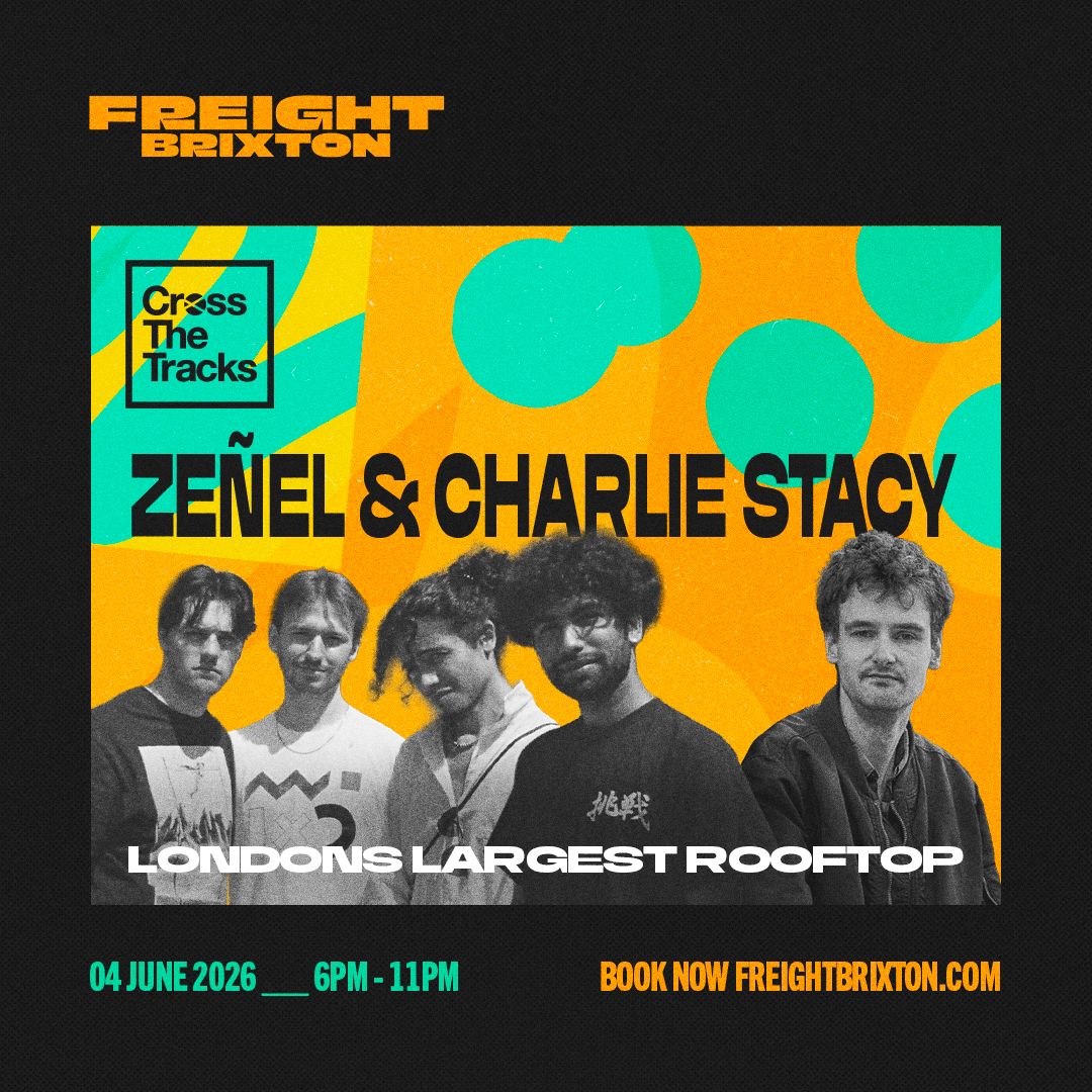Zeñel & Charlie Stacey - Freight Brixton & Cross The Tracks present: Soul of the South