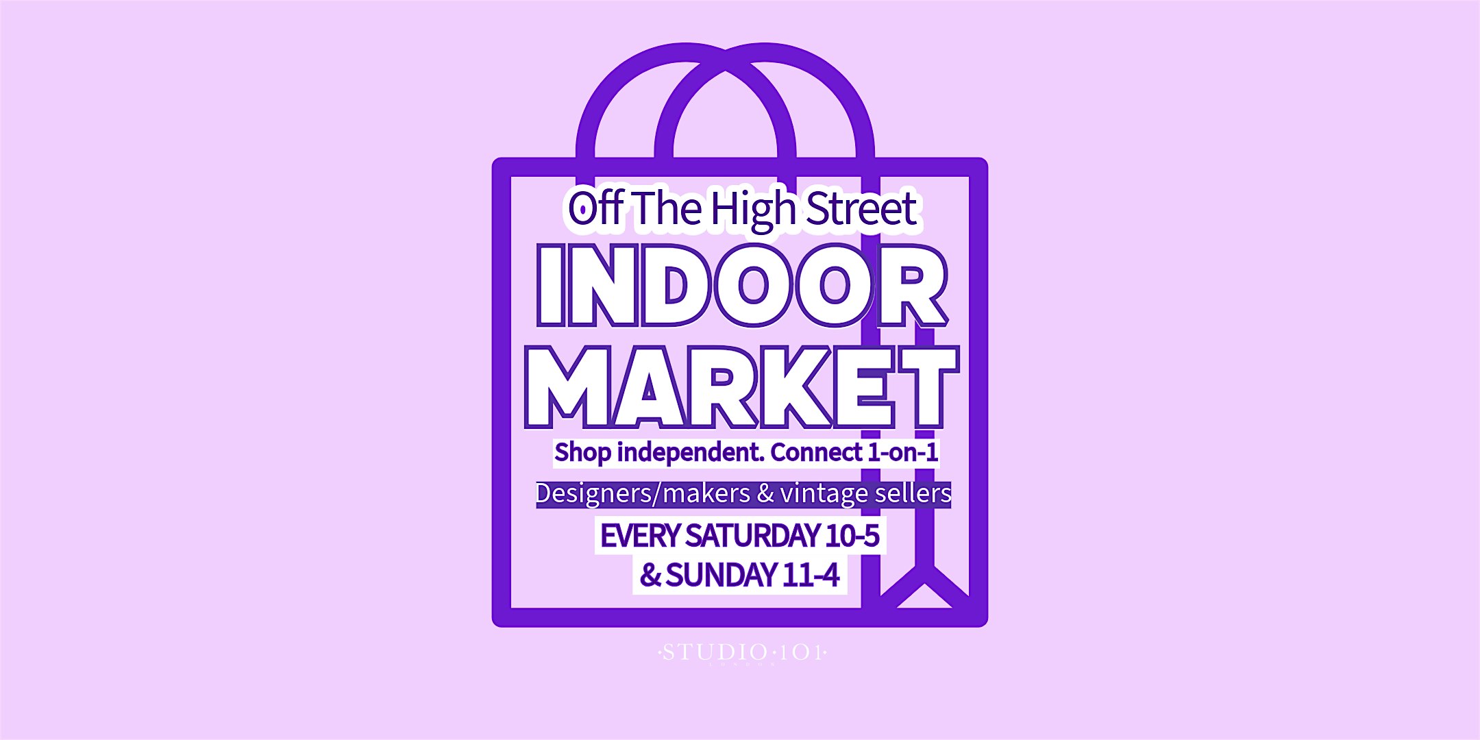 The Indoor Pop-Up Market at Studio 101