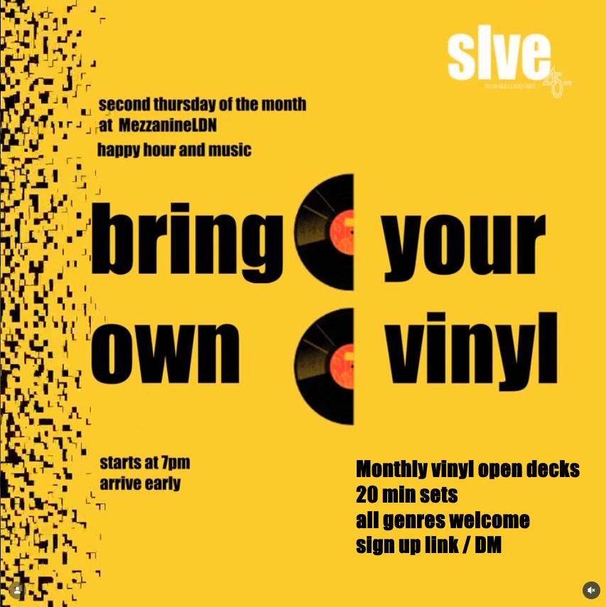 SLVE Vinyl Open Decks at The Mezzanine