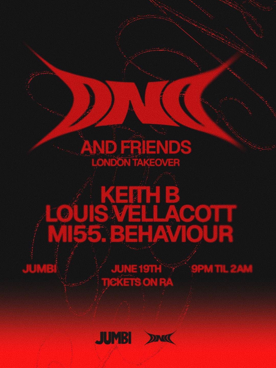 Jumbi Friday Dance: DND & FRIENDS LONDON TAKEOVER