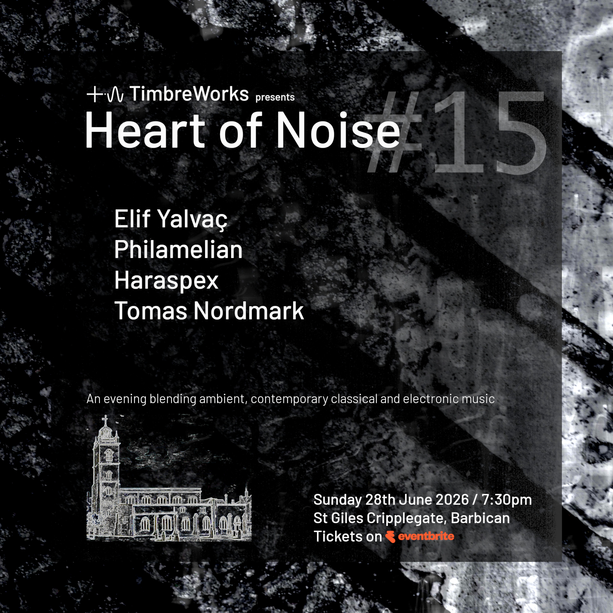 TimbreWorks presents Heart of Noise #15