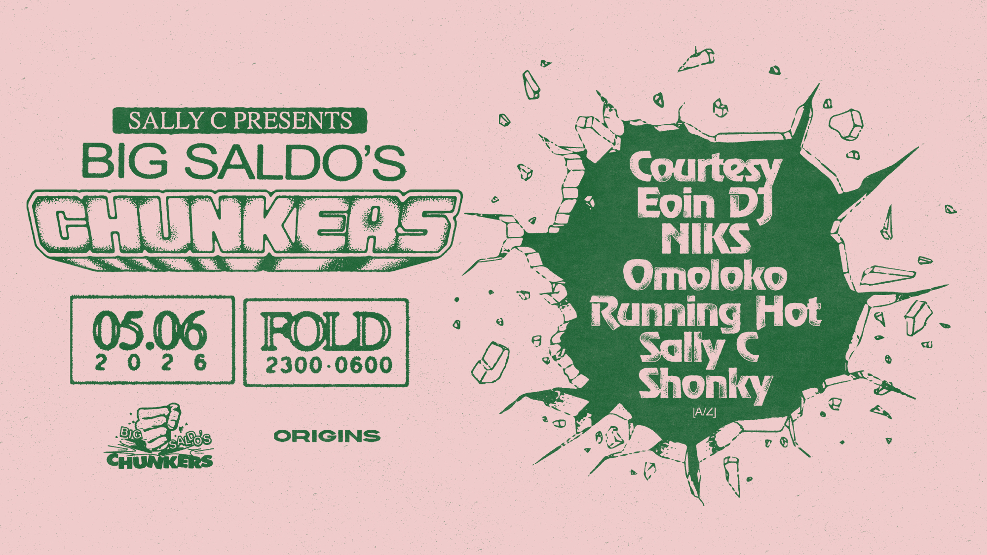 Origins & Sally C presents: Sally C, Courtesy, Shonky, NIKS & More