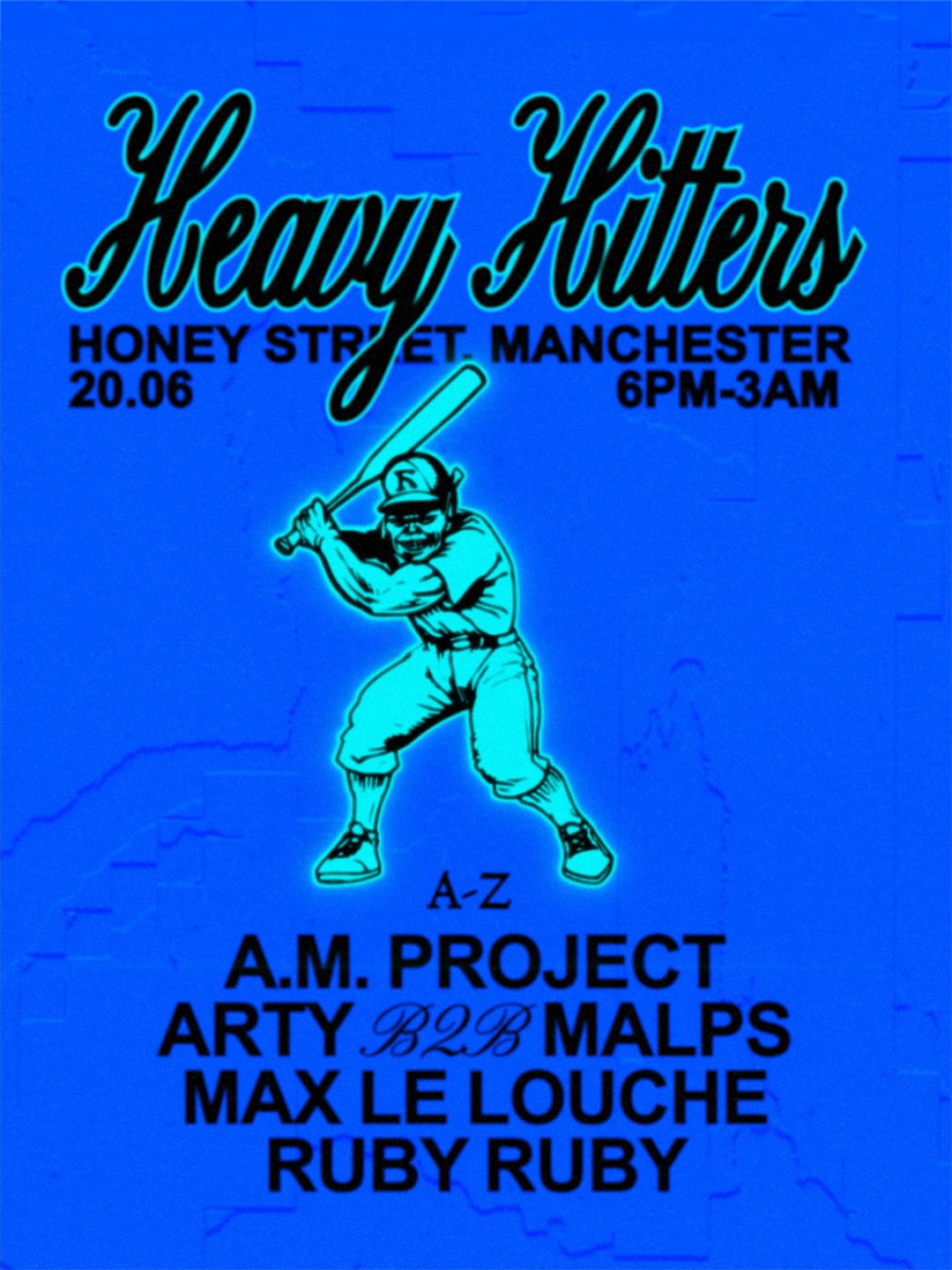 Heavy Hitters @ Honey Street
