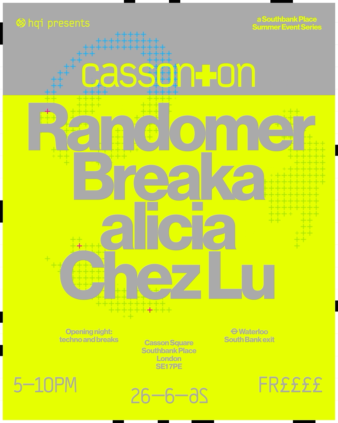 Casson+On: Randomer, Breaka, alicia, Chez Lu [FREE & LIMITED ENTRY]