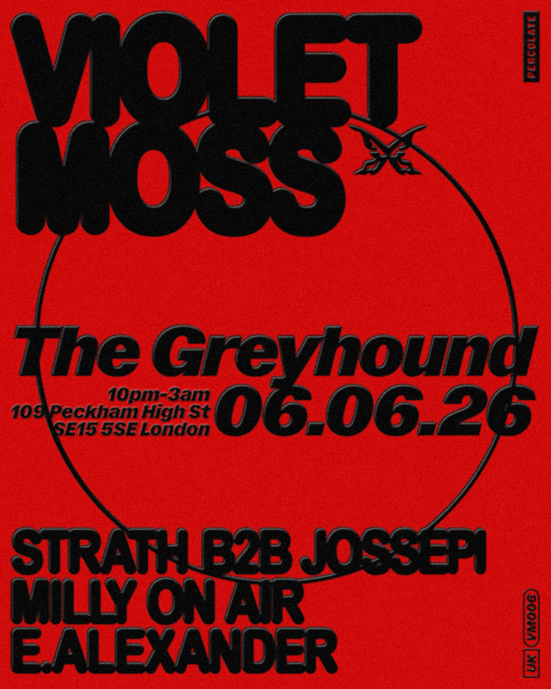Violet Moss: Strath B2B Jossepi, Milly on Air, E. Alexander