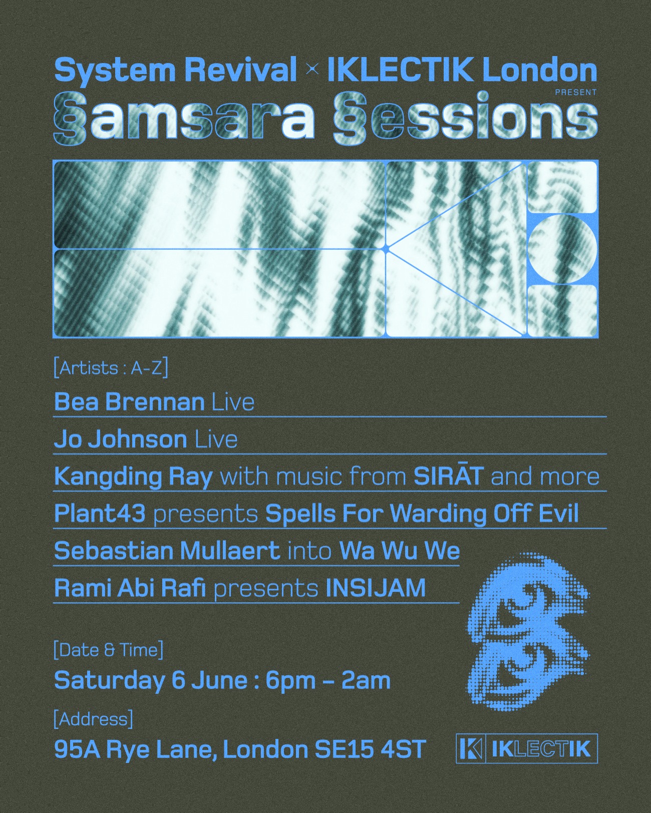 System Revival w/ Kangding Ray, Sebastian Mulleart, Jo Johnson, Plant43, Bea Brennan