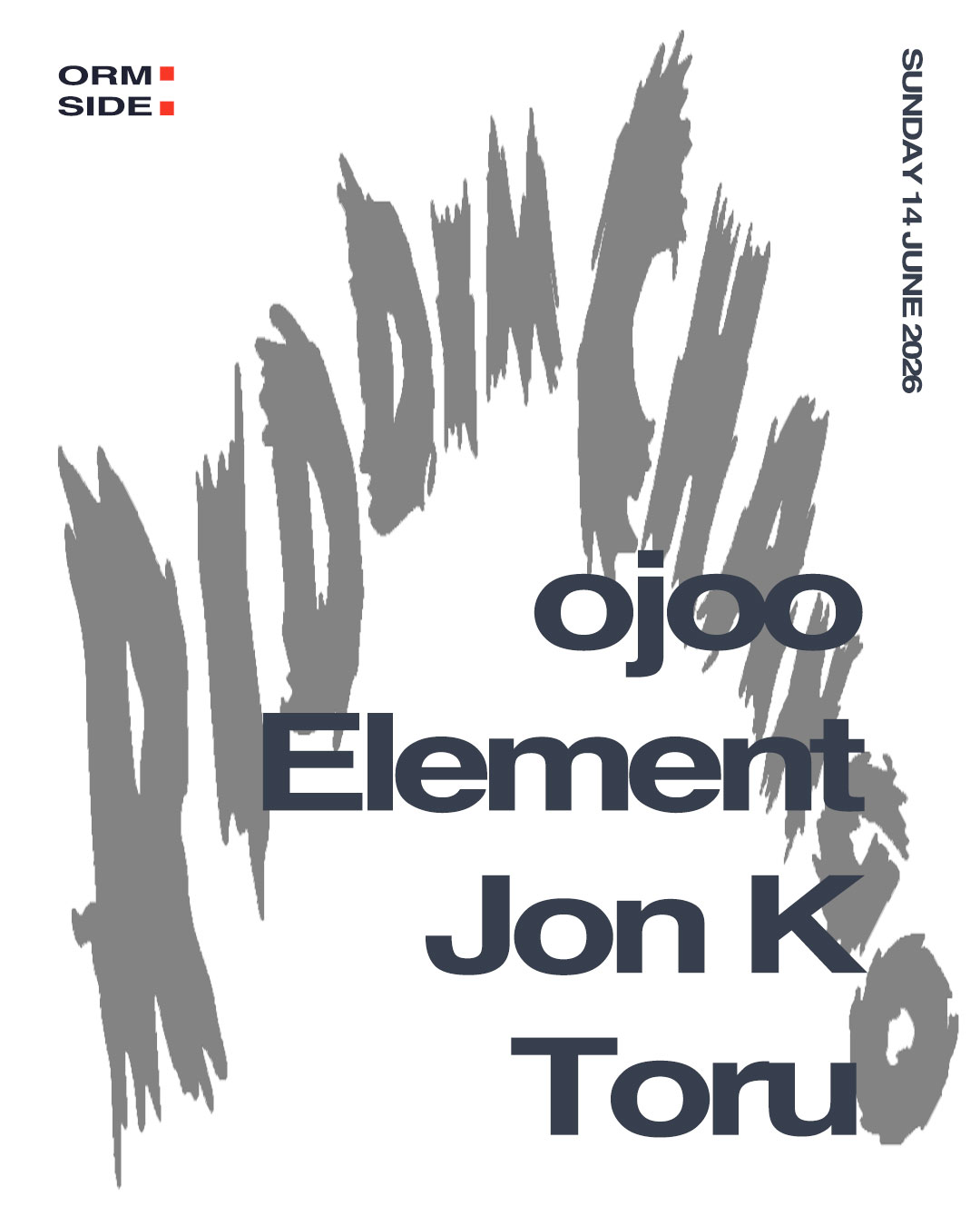ORMSIDE x Riddim Chango: Element / ojoo / Jon K / Toru ( + BBQ )
