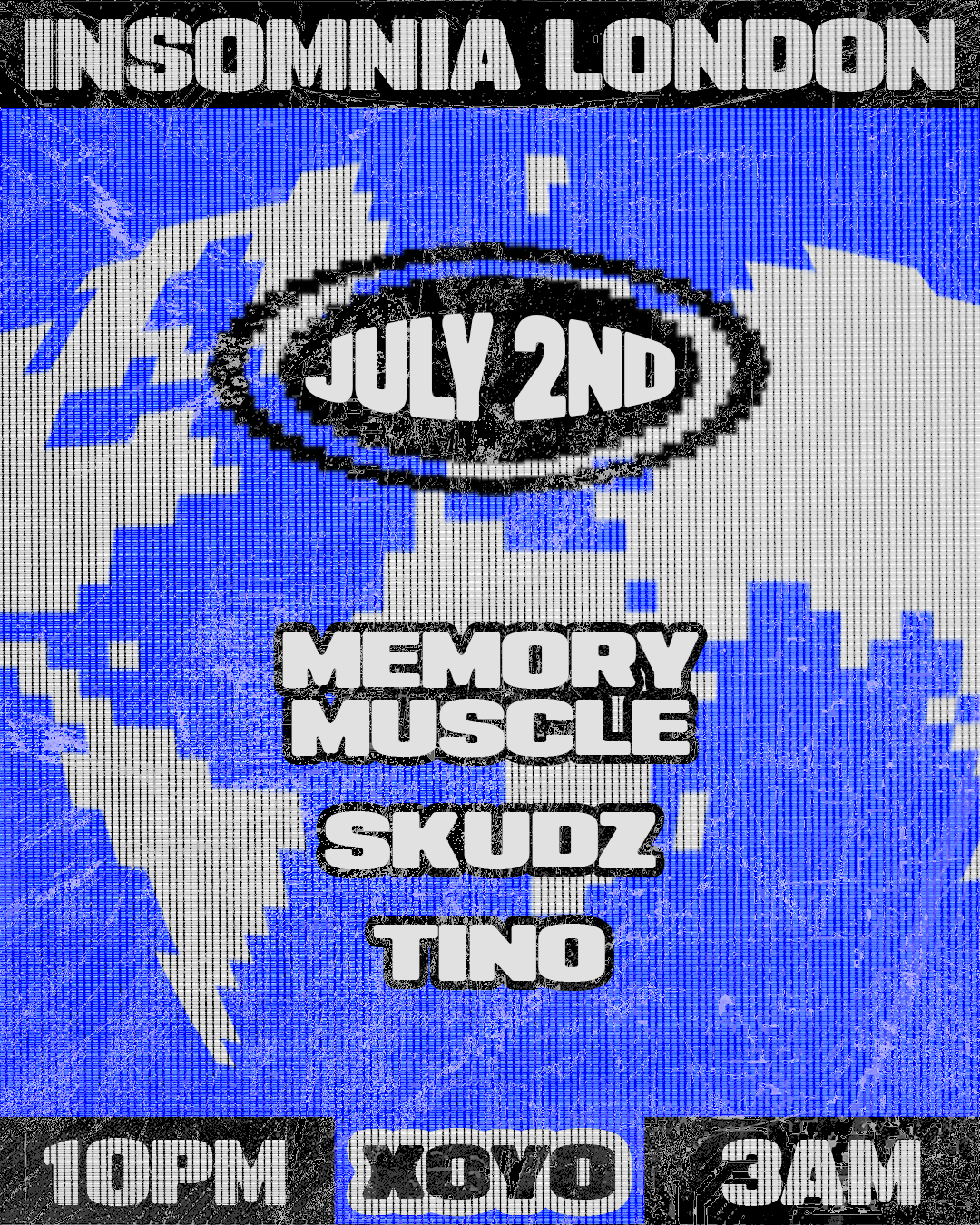 Insomnia London: Memory Muscle, Tino, Skudz
