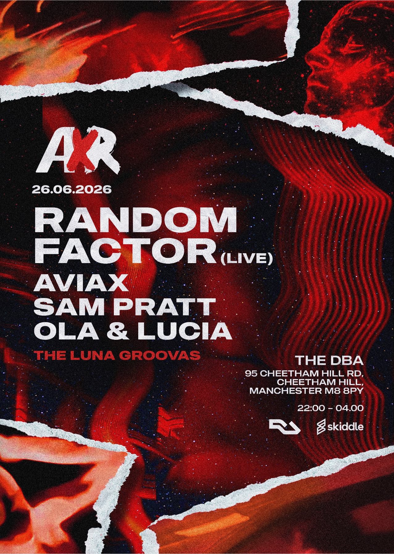 AXR - Random Factor (Live) [aka Carl Finlow], Ola & Lucia + Residents & Dancers