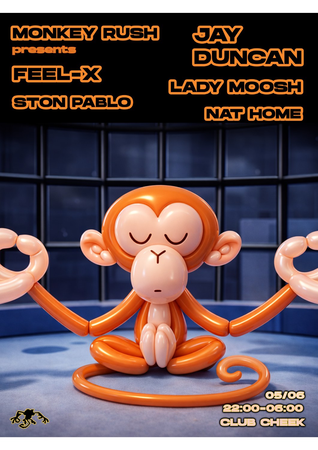 Monkey Rush: w/ Jay Duncan, Feel-X, Lady Moosh, Ston Pablo
