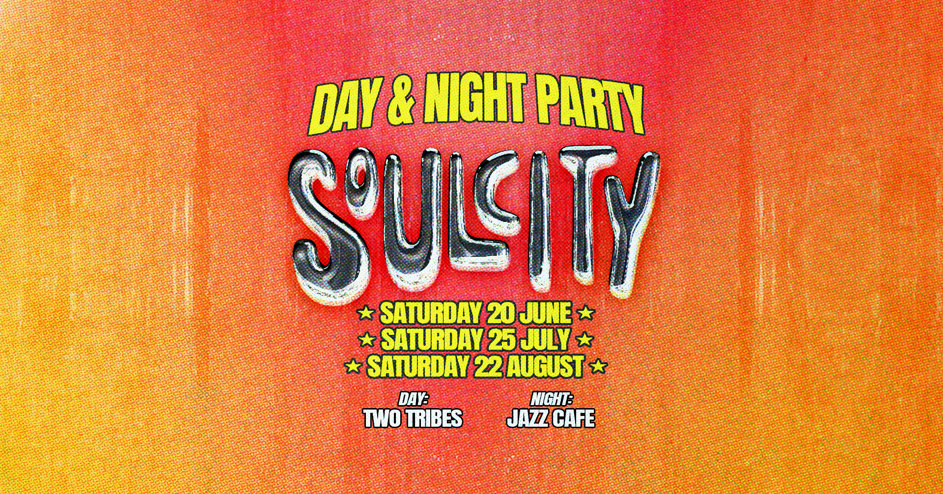 Soul City: Day & Night Party