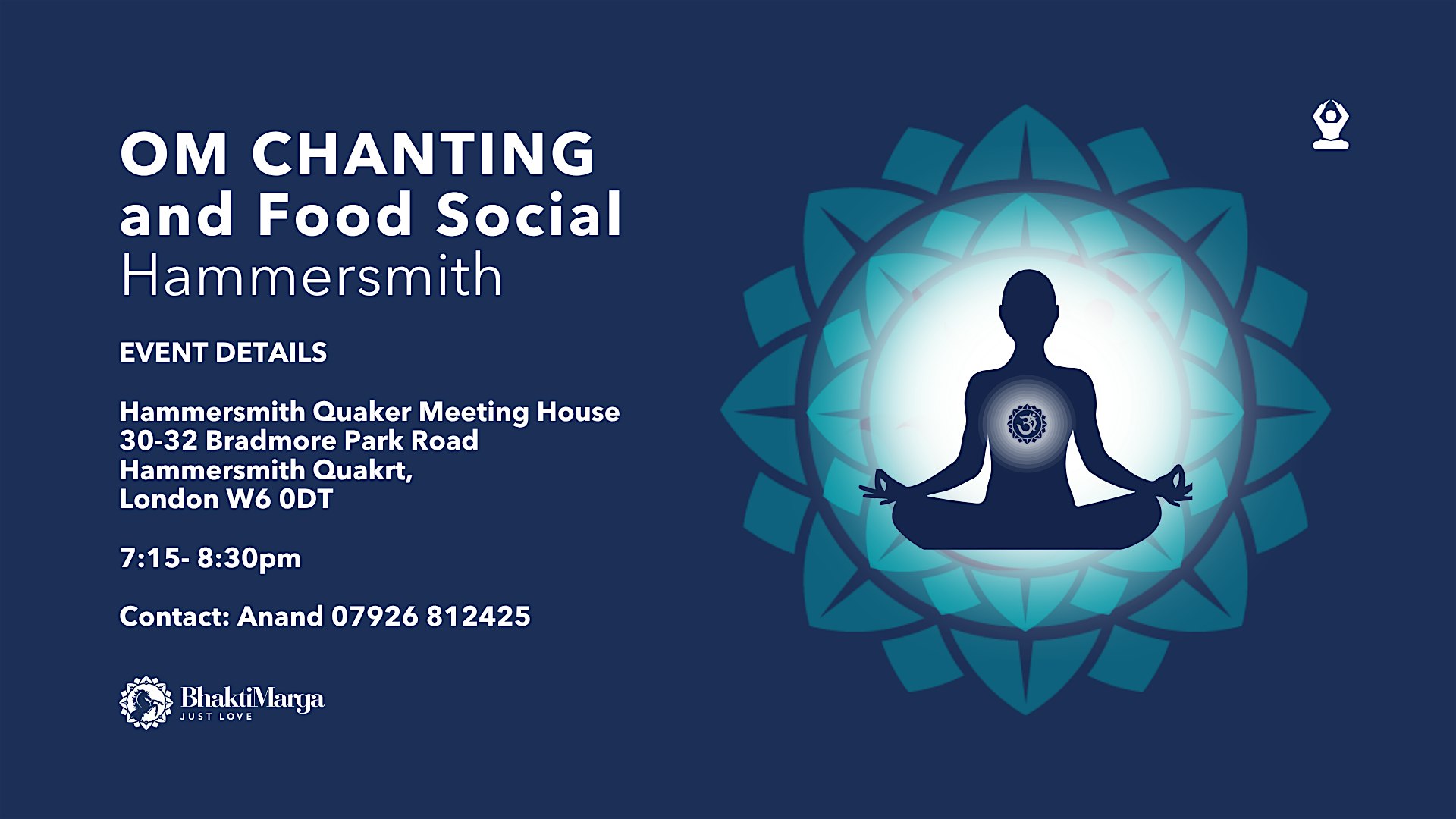 OM CHANTING – HAMMERSMITH