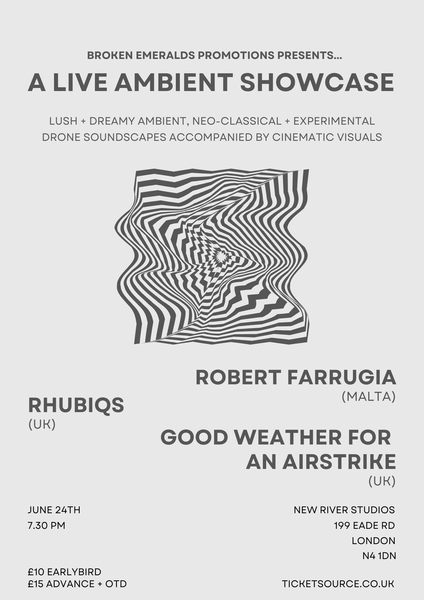 A Live Ambient Showcase: Robert Farrugia, rhubiqs and Good Weather For An Airstrike