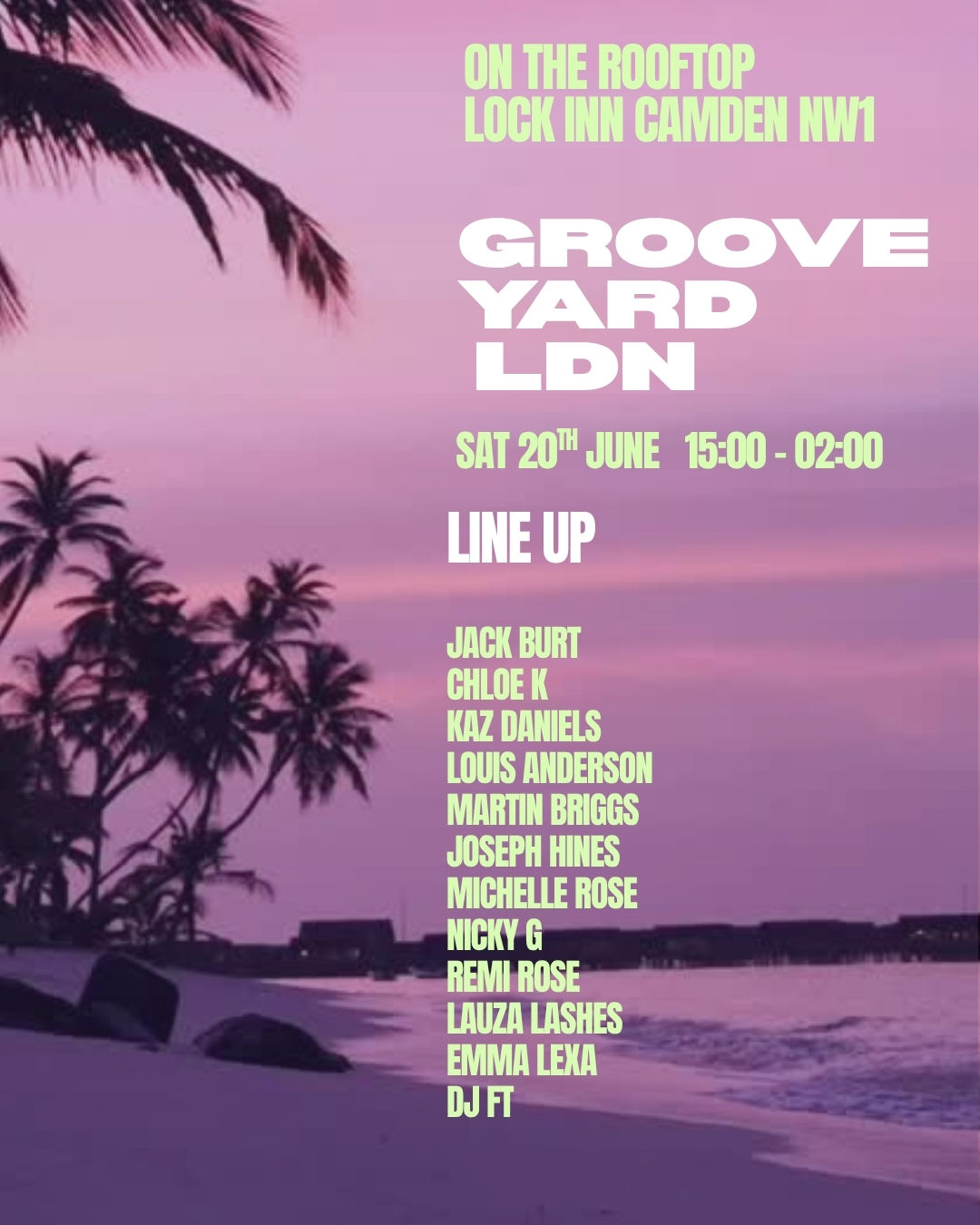 GROOVE YARD LDN SUMMER ROOFTOP PARTY