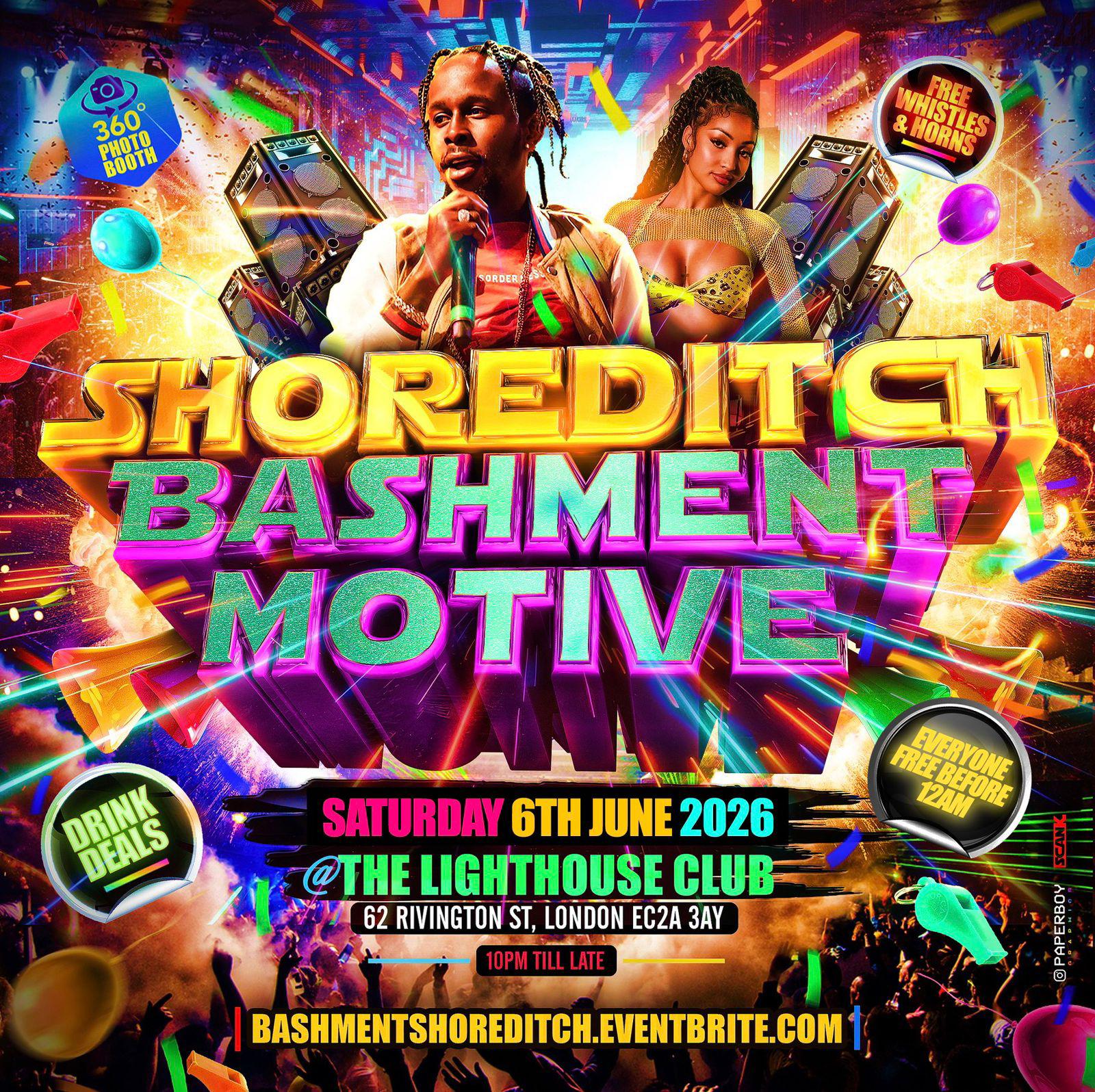 Shoreditch Bashment Motive - Everyone Free Before 12AM