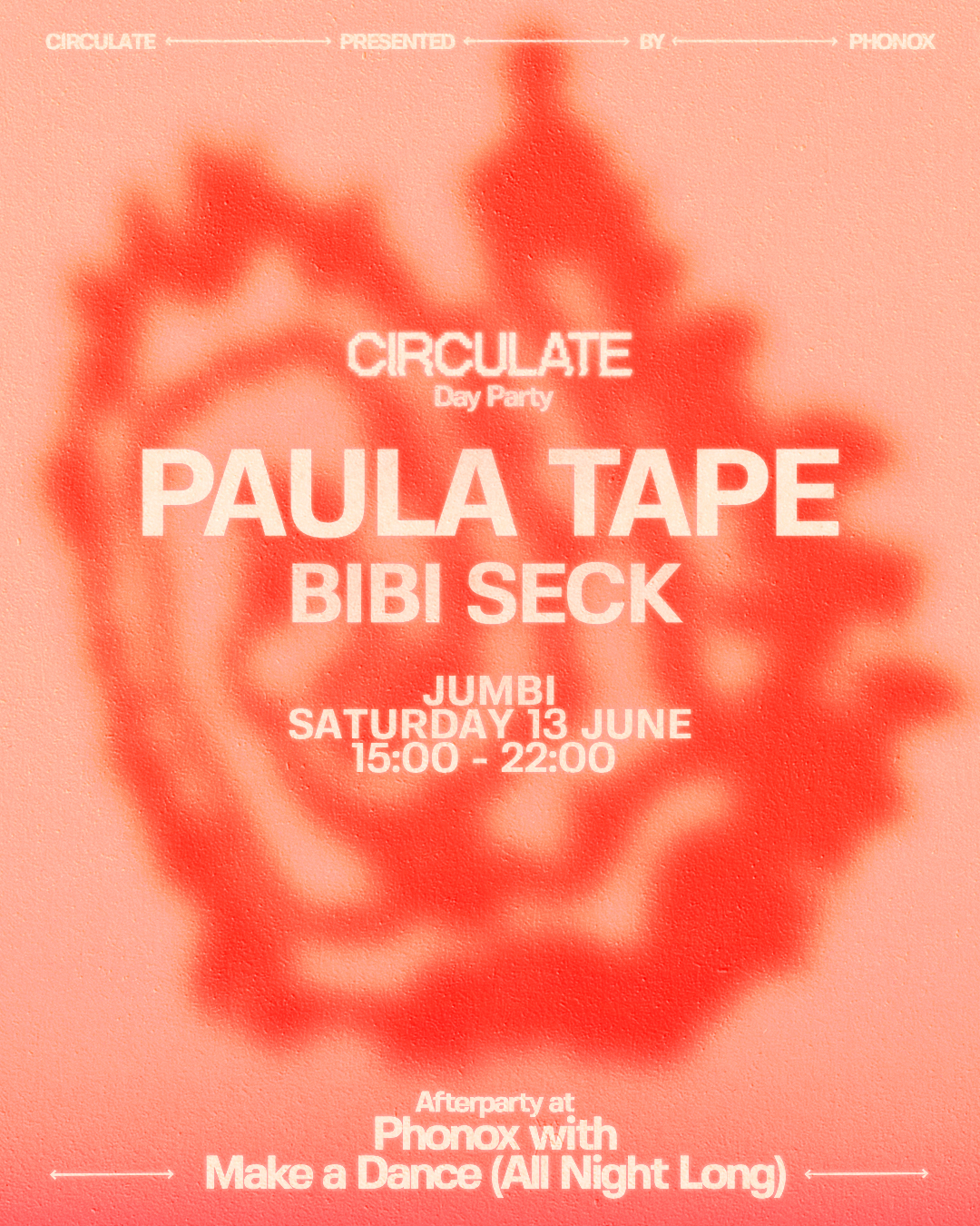Jumbi Day Party: CIRCULATE with Paula Tape, Bibi Seck + afterparty at Phonox