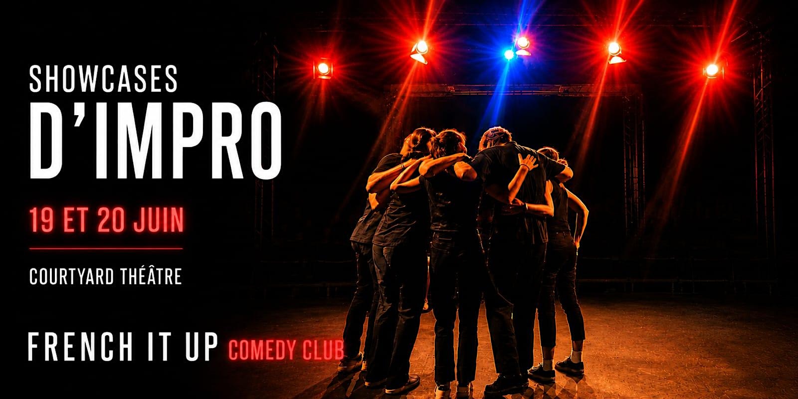 Showcases impro french it up comedy